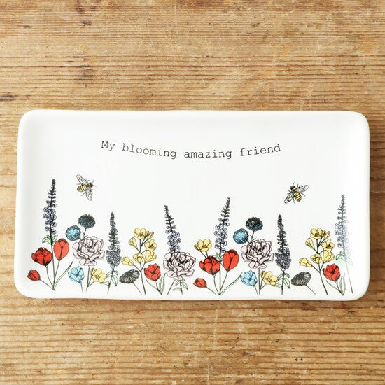 My Blooming Amazing Friend Trinket Dish