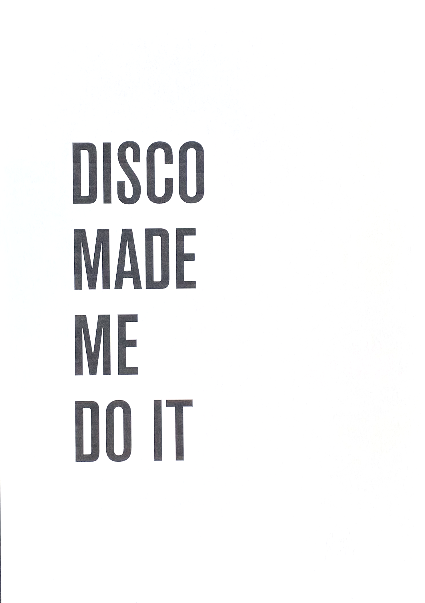 Text From A Friend A3 Music Print | Disco Made Me Do It