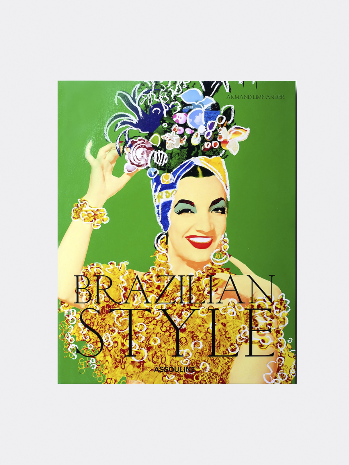 Assouline Brazilian Style Culture Contemporary Assouline Book
