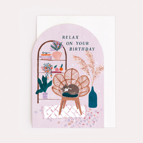 Sister Paper Co Relax On Your Birthday Card