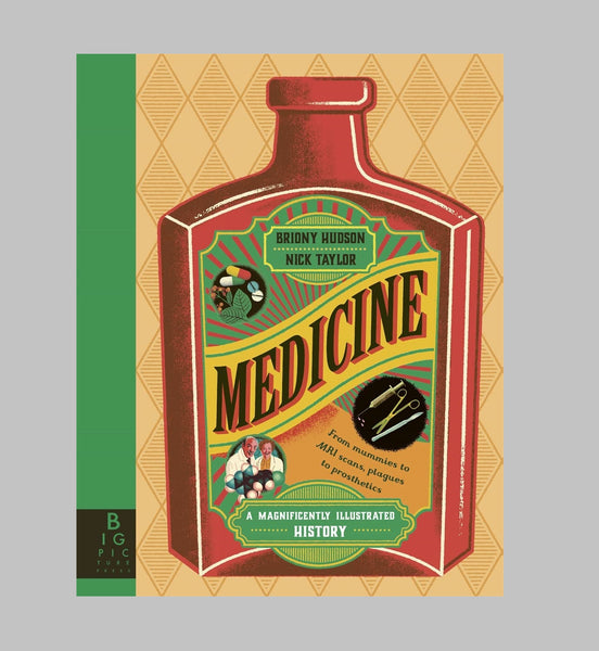 Niklas Karlsson Medicine: A Magnificently Illustrated History