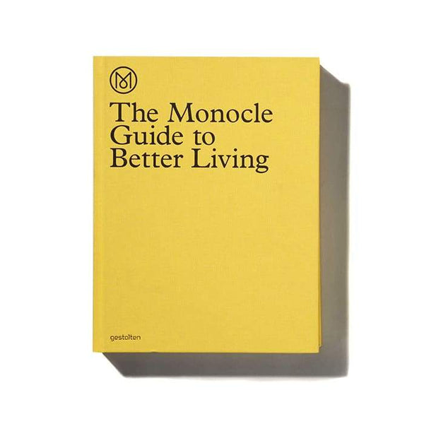 Monocle The Guide To Better Living