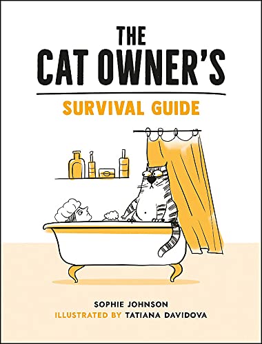 Summersdale The Cat Owner's Survival Guide By Sophie Johnson