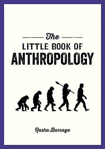 Summersdale The Little Book Of Anthropology By Rasha Barrage