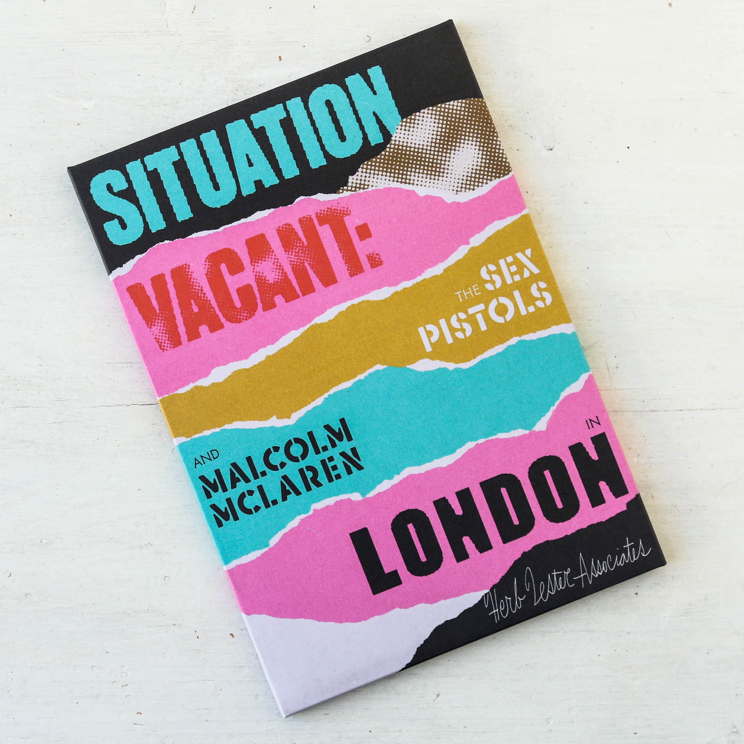 Situation Vacant The Sex Pistols Malcolm Mclaren In London Book