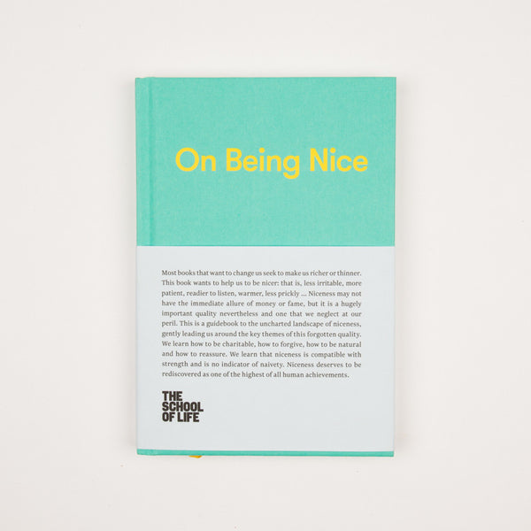 The School of Life On Being Nice