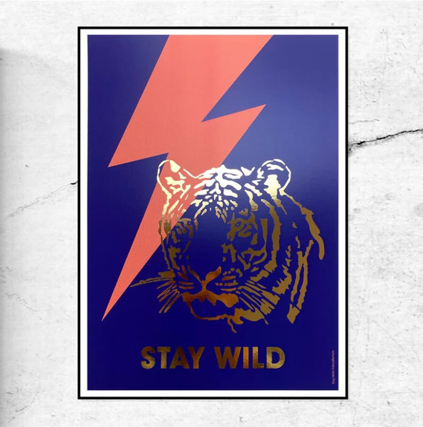 Stay Wild Tiger Print