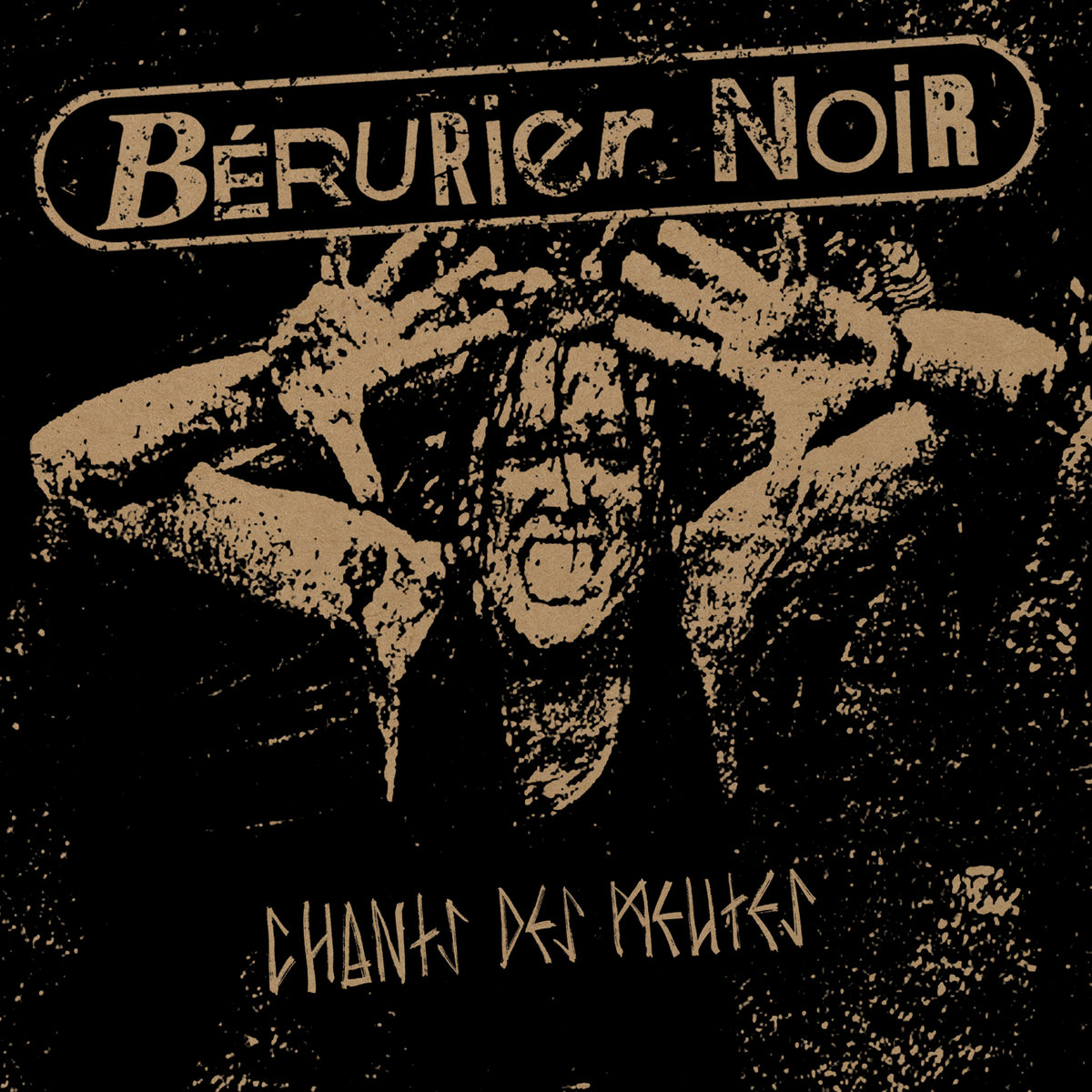 Berurier Noir Chants Des Meutes Lp