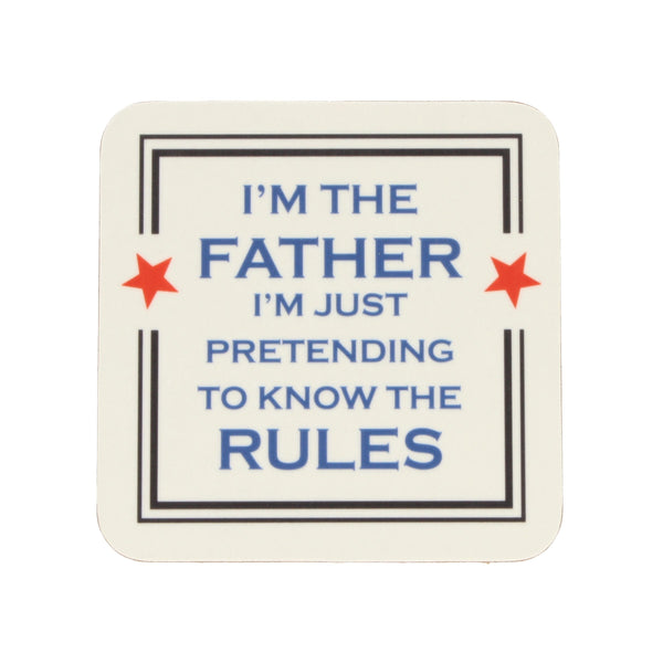 I'm The Father - Coaster