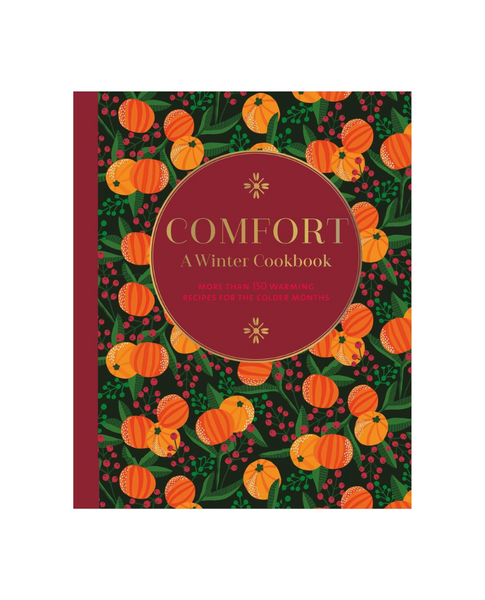 Book - Comfort: A Winter Cookbook