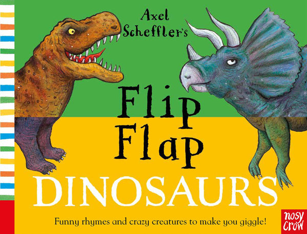 Axel Scheffler's Flip-flap Dinosaurs