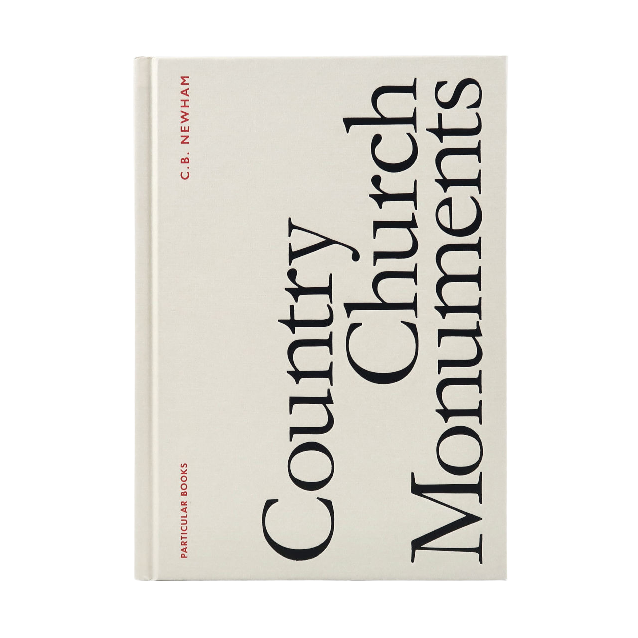 Particular Books Country Church Monuments Book by C B Newham