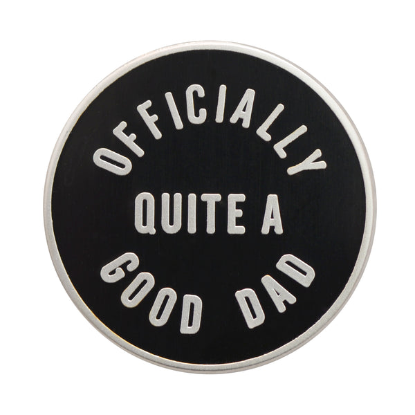Alphabet Bags 'officially Quite A Good Dad' Enamel Pin
