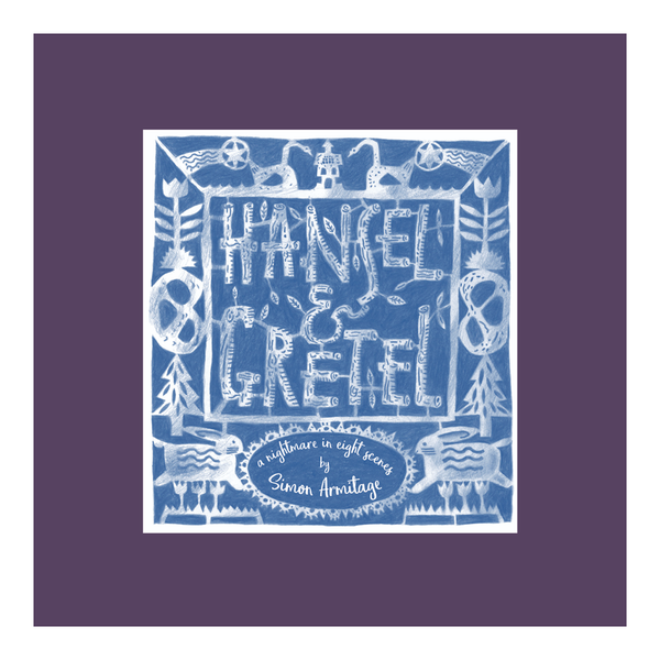 Design For Today Hansel & Gretel - Simon Armitage