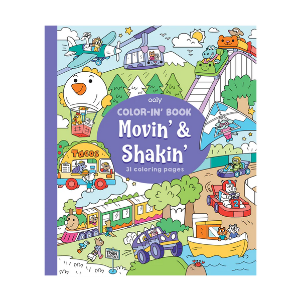 Ooly Movin’ And Shakin’ Coloring Book