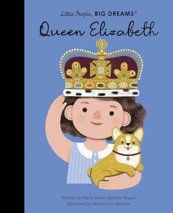 Bookspeed Big Dreams: Queen Elizabeth (hardback)