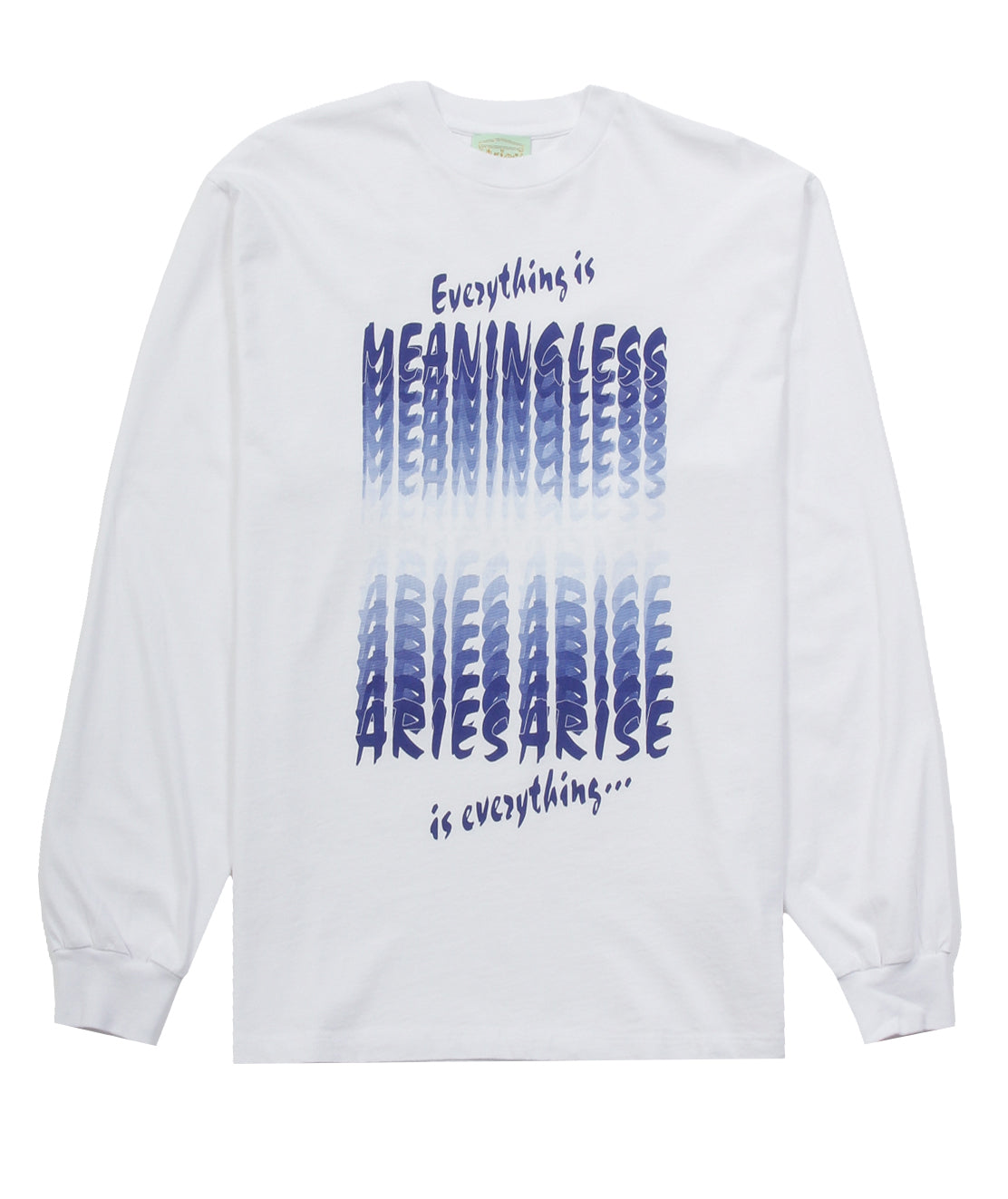 Small White Everything Is Meaningless Ls T Shirt