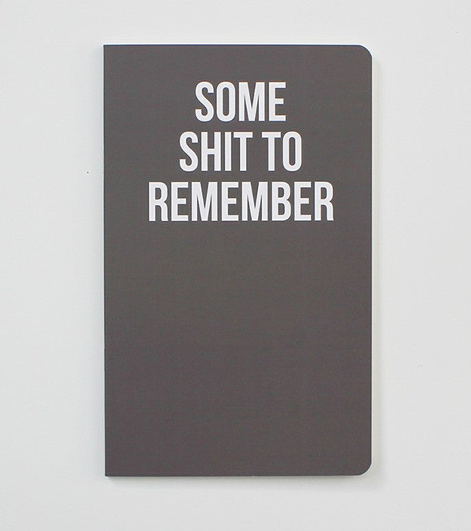 WeAct Company Some Shit To Remember Notebook