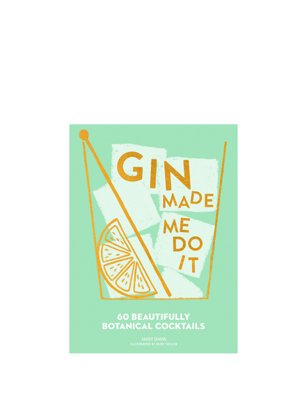Books Gin Made Me Do It