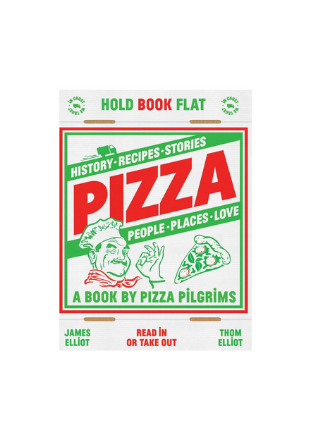 Pizza: History Stories Recipes People Places Love