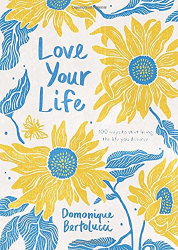 Love Your Life Book