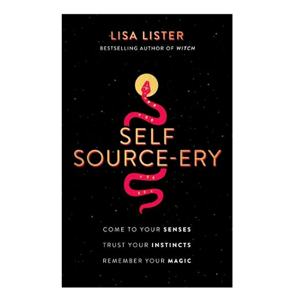 Bless Stories Self Source-ery I Lisa Lister