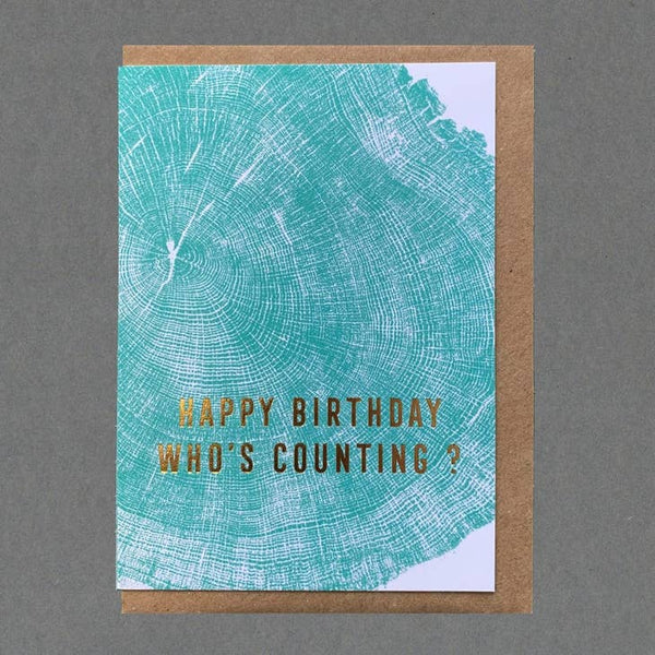 Happy Birthday Who’s Counting? Letterpress Card