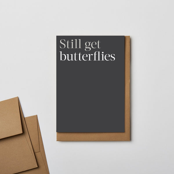 Still Get Butterflies Card