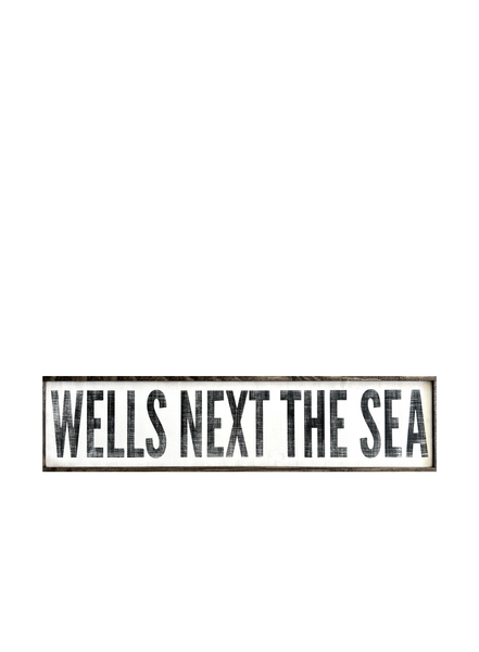 Wells Next The Sea Sign