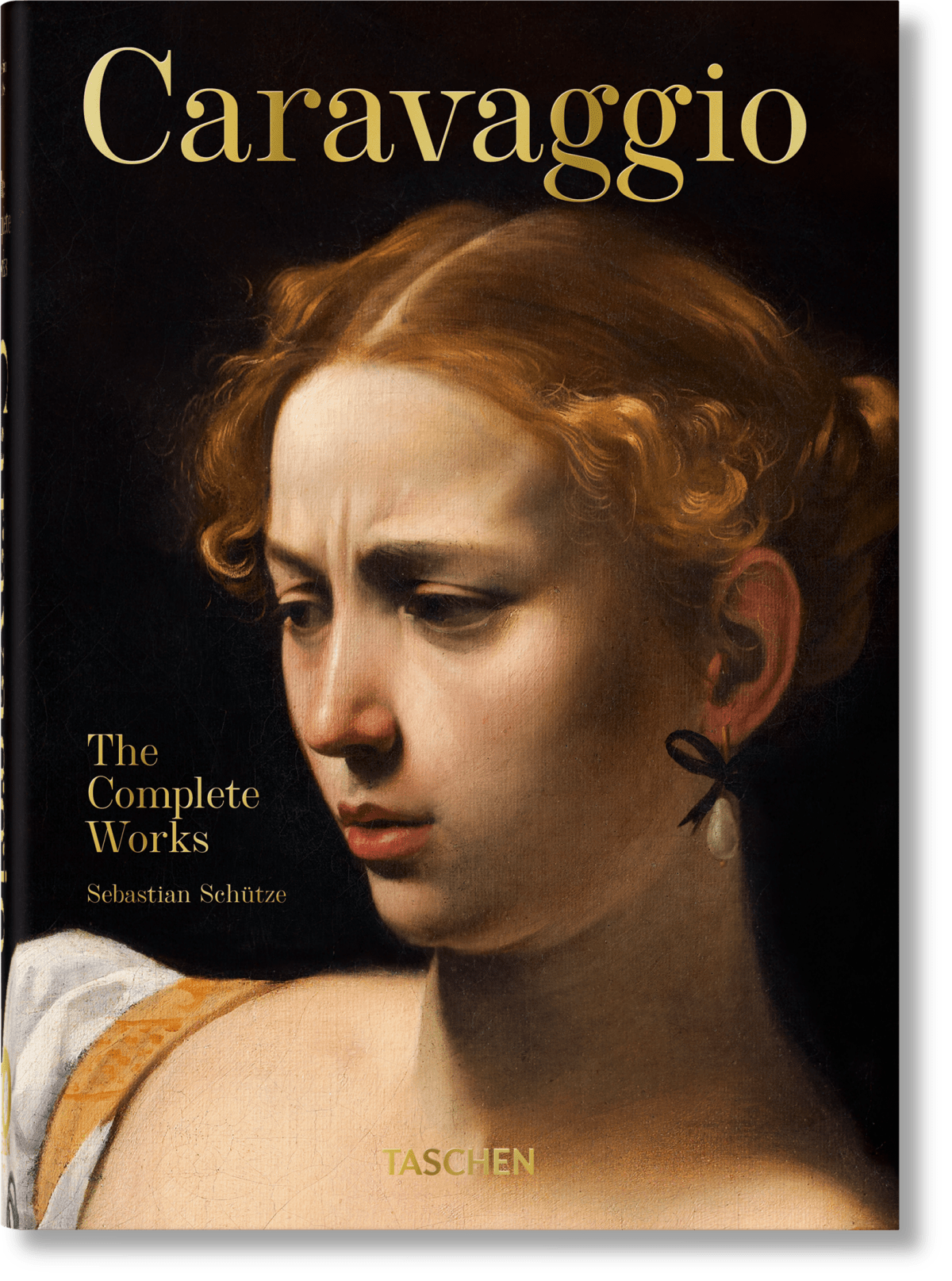 Taschen Caravaggio The Complete Works Book by Sebastian Schutze