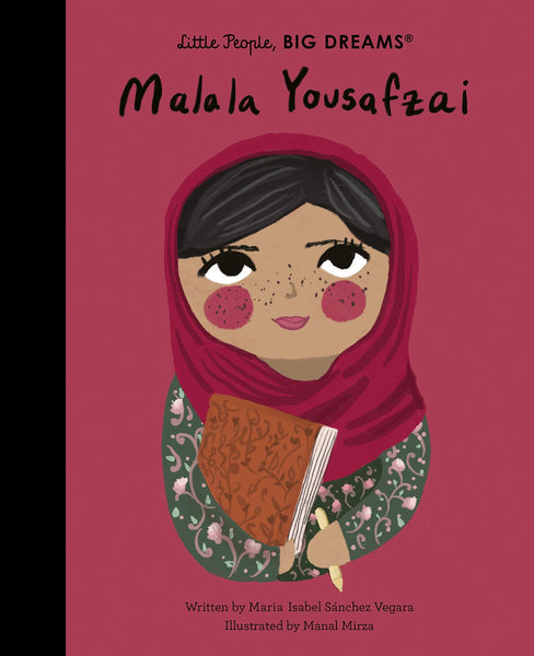 little People, BIG DREAMS Malala Yousafzai: