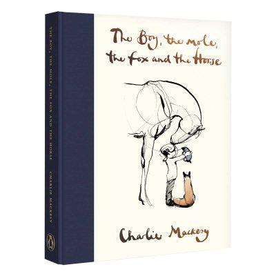Ebury Press The Boy The Mole The Fox and The Horse Book By Charlie Mackesy