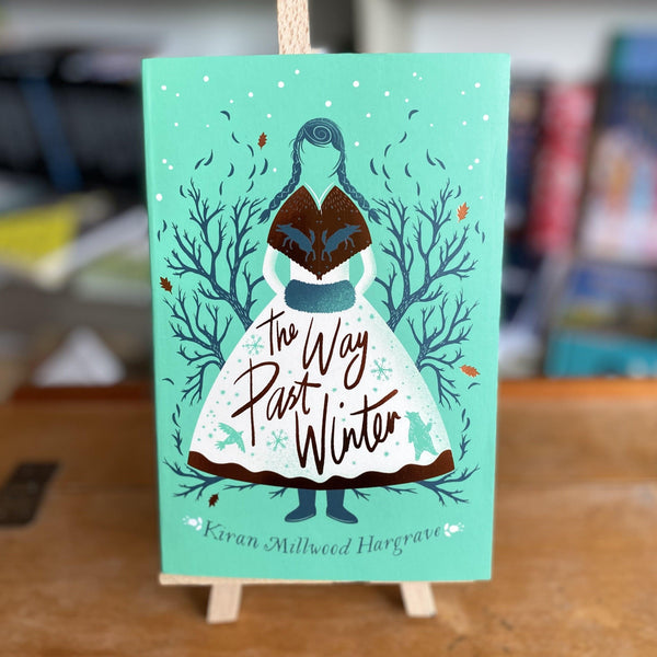 The Way Past Winter Book by Kiran Millwood Hargrave