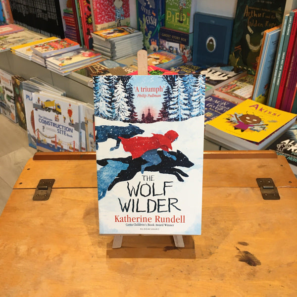 Wolf Wilder Book by Katherine Rundell