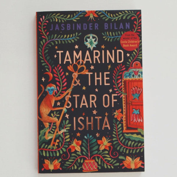 Tamarind and The Star of Ishta Book by Jasbinder Bilan