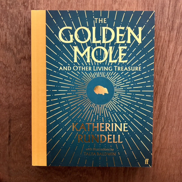 The Golden Mole Book by Katherine Rundell