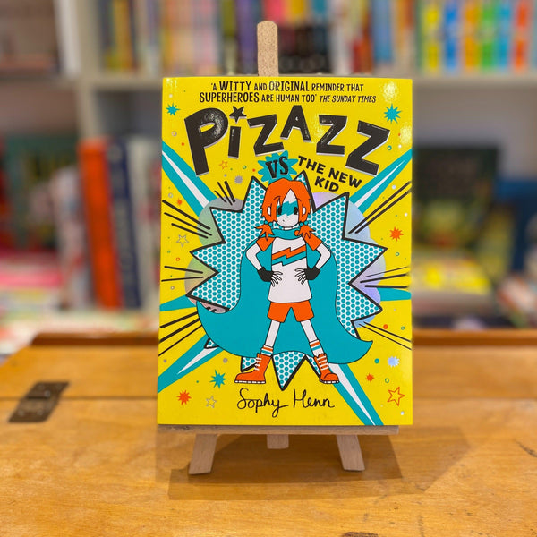 Pizazz Book 2 by Sophy Henn