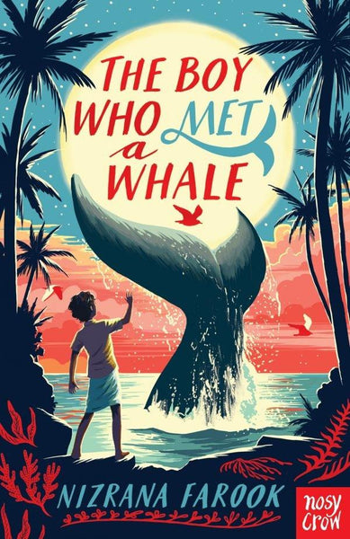 The Boy Who Met a Whale Book by Nizrana Farook