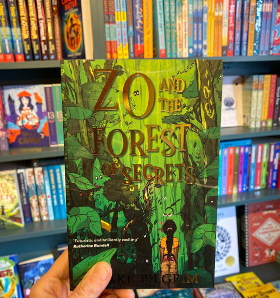 Zo and The Forest of Secrets Book by Alake Pilgrim