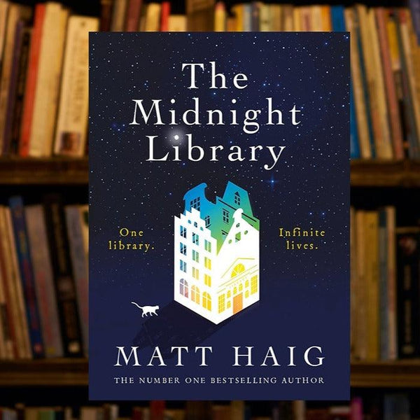 The Midnight Library Book by Matt Haig