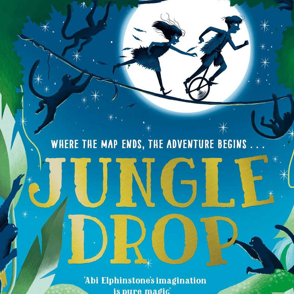 Jungledrop Book by Abi Elphinstone