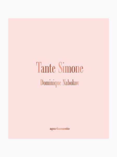 Apartamento Tante Simone, Dominique Nabokov