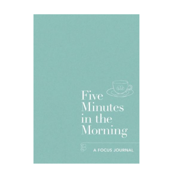 Books Five Minutes In The Morning: A Focus Journal