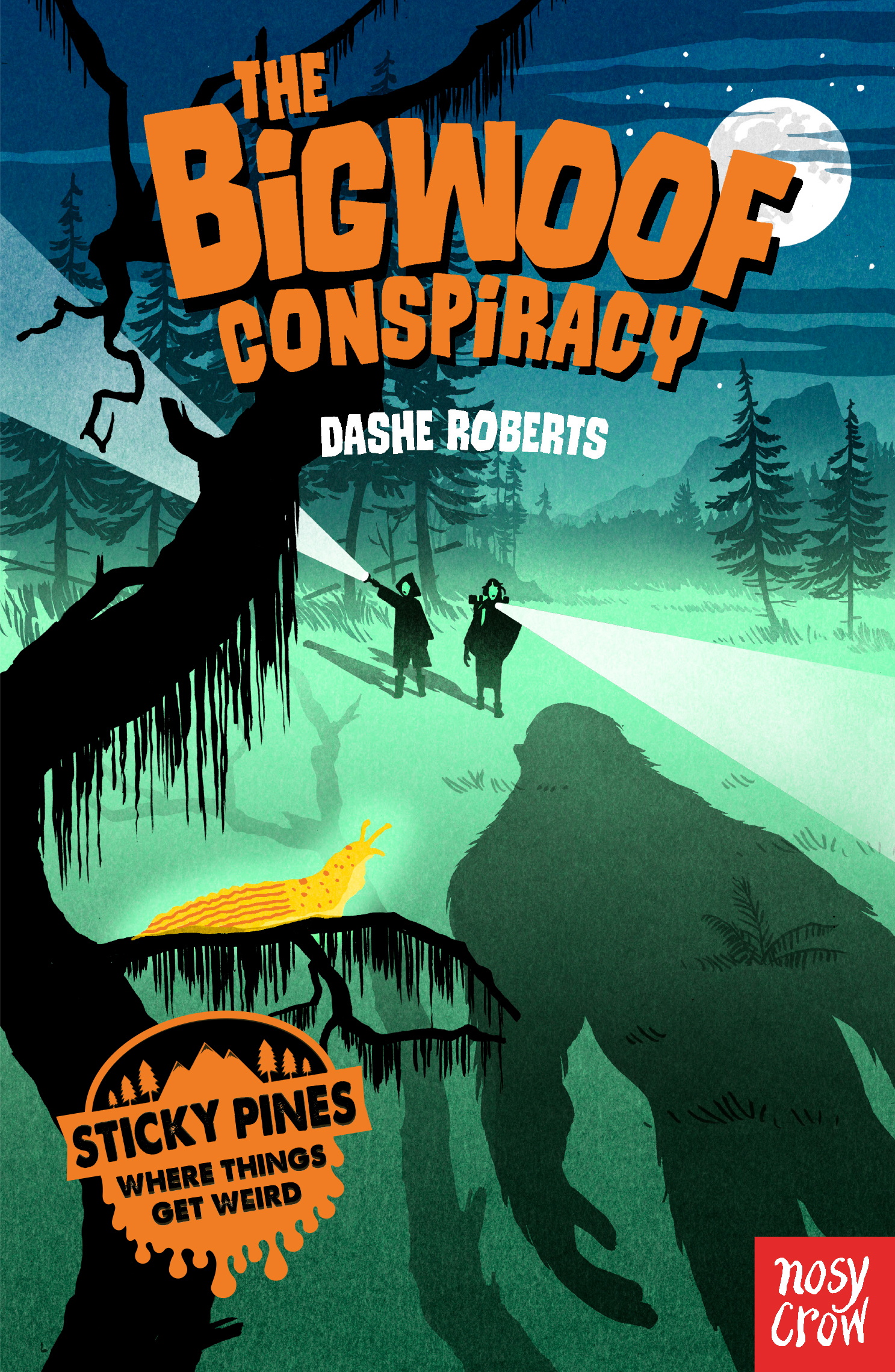 Nosy Crow Bigwoof Conspiracy Book by Dashe Roberts