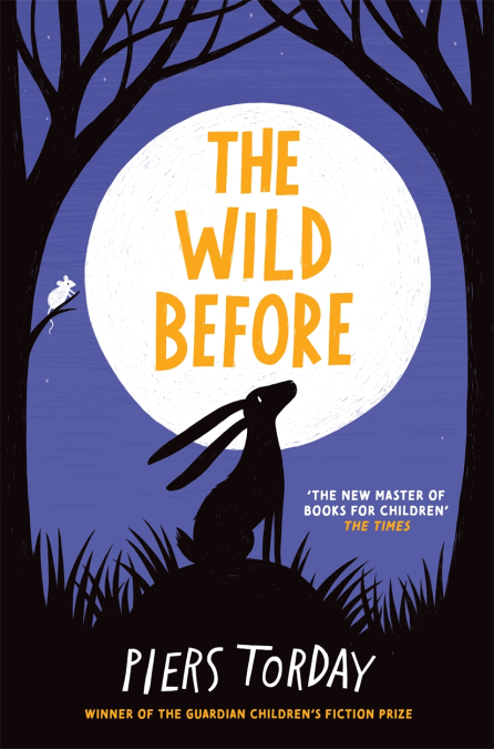 The Wild Before Book by Piers Torday