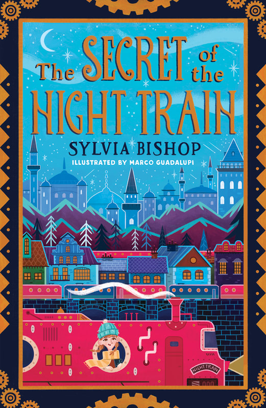 The Secret of the Night Train Book by Sylvia Bishop