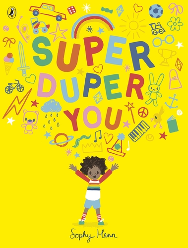 Super Duper You Book By Sophy Henn