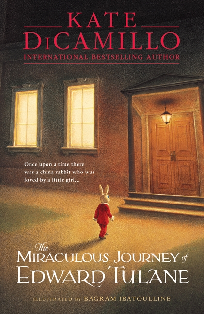 The Miraculous Journey of Edward Tulane Book by Kate DiCamillo