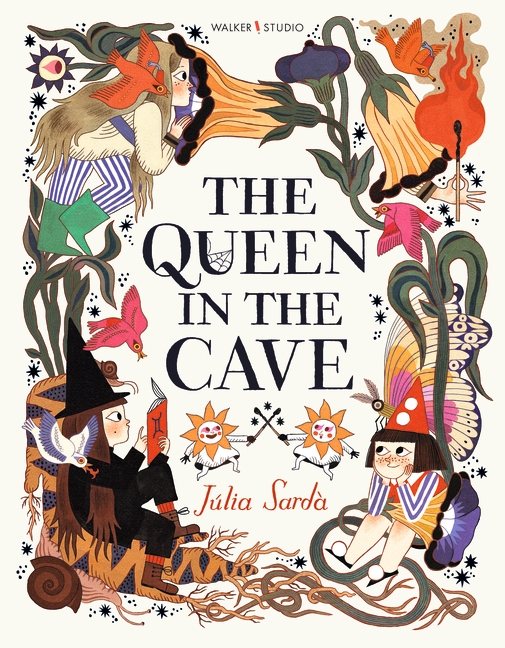 The Queen in the Cave Book by Julia Sarda