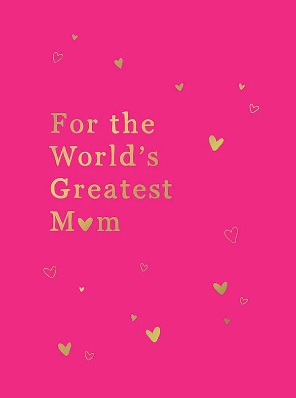 For The Worlds Greatest Mum Books